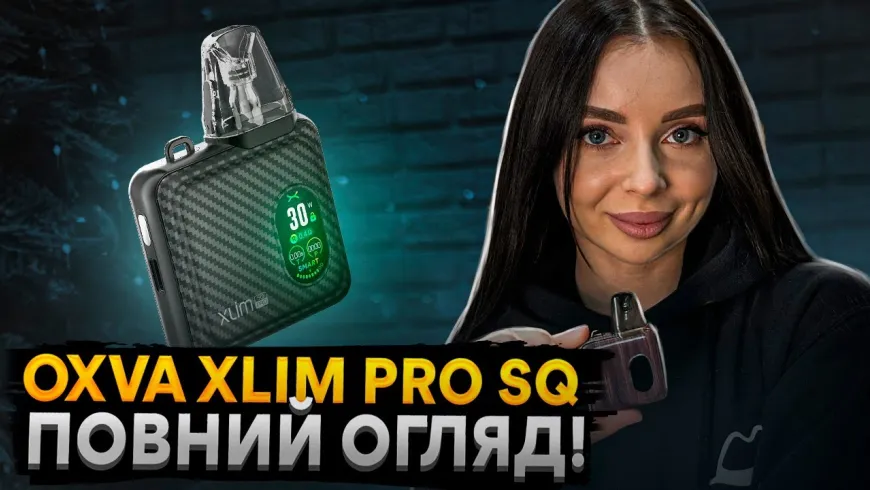 Вбудована мініатюра для OXVA XLIM SQ PRO - ДЕТАЛЬНИЙ ОГЛЯД! ЯКЕ РОЗЧАРУВАННЯ МЕНЕ ЧЕКАЛО?